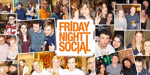 After Work Drinks | Friday Night Social