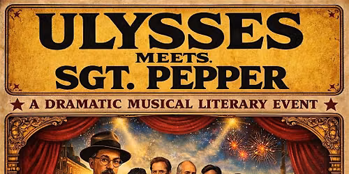 Bloomsday 2026: Ulysses  Meets Sgt. Pepper