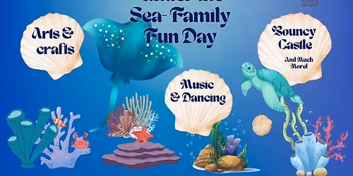An Under The Sea Family Funday