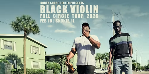Black Violin: Full Circle Tour 2026