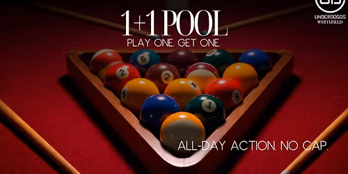1+1 Pool Offer at Underdoggs Whitefield