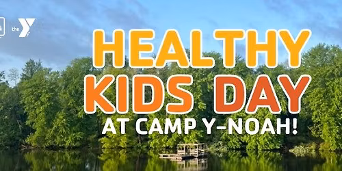 Healthy Kids Day at Camp Y-Noah