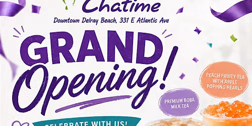 Chatime Boba Tea and Beverage Shop - Grand Opening Celebration
