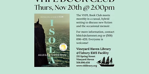 VHPL Book Club Reads \u201cIsola: A Novel\u201d by Allegra Goodman