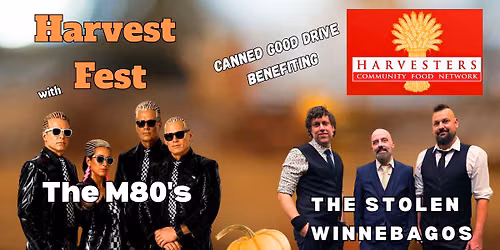 Harvest Fest featuring The M80s & Stolen Winnebagos