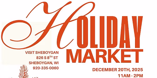 Visit Sheboygan Holiday Market