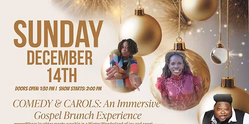 Comedy and Carol Holiday Gospel Brunch
