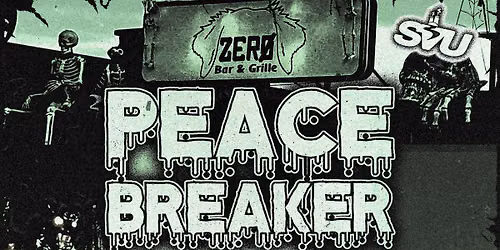 SUV presents PEACE BREAKER\/CANT KEEP UP\/CATLANTA HARDCORE\/ENDURE\/BREAK BREAD