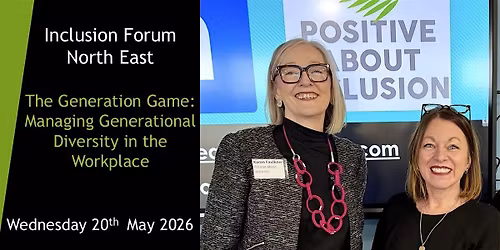 Inclusion Forum North East
