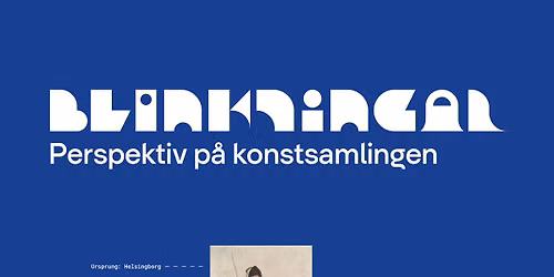 Vernissage f\u00f6r Blinkningar \u2013 perspektiv p\u00e5 konstsamlingen