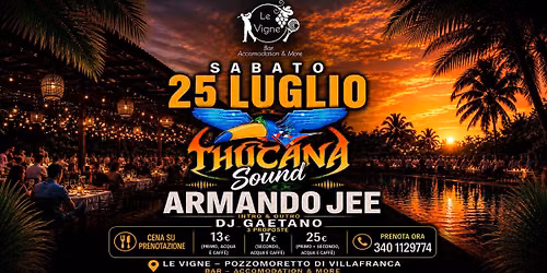 Thucana Sound a Le Vigne