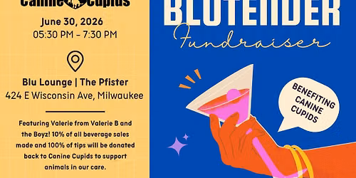 Canine Cupids' BluTender Fundraiser at The Pfister Hotel