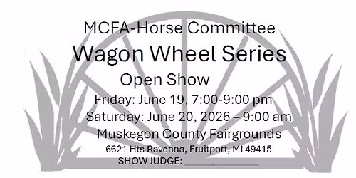 MCFA WAGON WHEEL  SHOW
