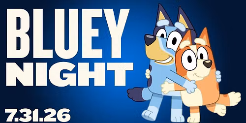 Bluey Night presented by Recreations Outlet