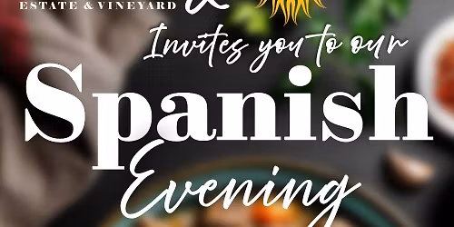 Spanish Evening at Kingscote Vineyard 