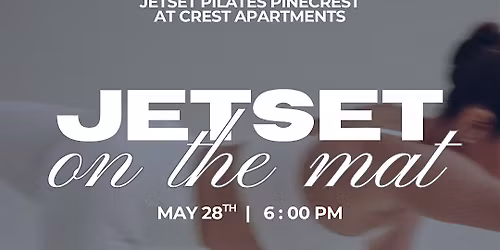 Copy of JETSET On the Mat at Crest Apartments (Free for Founding Members!)