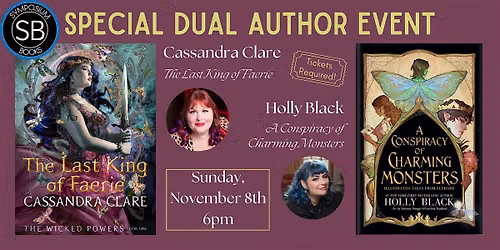Special Dual Author Event! Cassandra Clare and Holly Black's New Releases!
