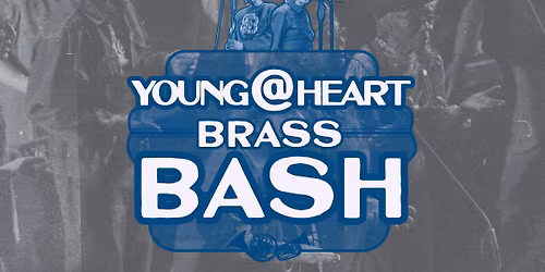 Young@Heart Brass Bash at The Sanctuary at Look Park