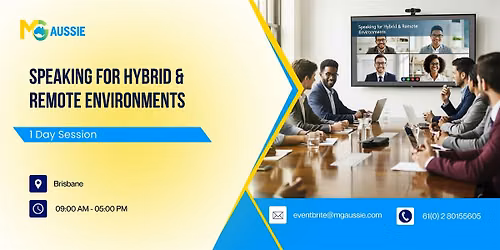 Speaking for Hybrid & Remote Environments: 1 Day Session in Brisbane