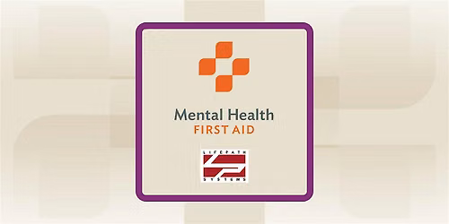 Adult Mental Health First Aid Training (AMHFA)