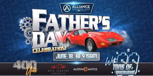Austin Father's Day Celebration!