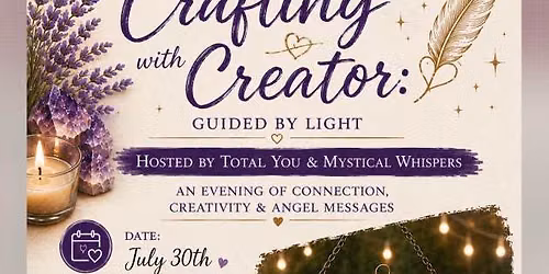 Crafting with Creator an evening of connecting, creating and angel messages