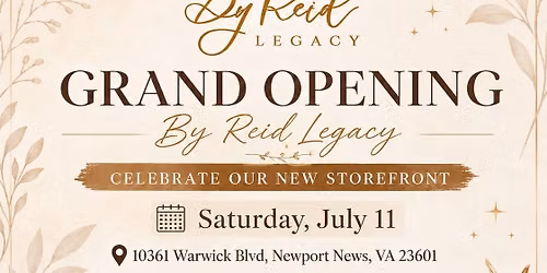 By Reid Legacy\u2019s Grand Opening