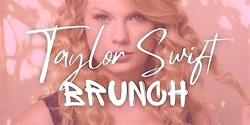 Taylor Swift themed Brunch