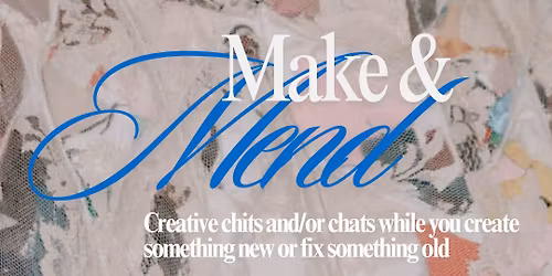 Make & Mend Club