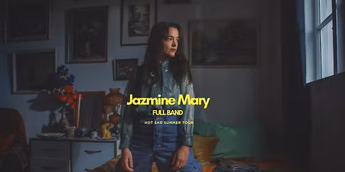 Jazmine Mary - Full Band - Hot Sad Summer Tour - LEIGH SAWMILL