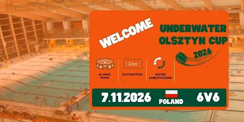  07.11.2026 \u2022 Underwater Olsztyn CUP