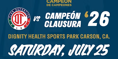 Campeon de Campeones at Dignity Health Sports Park