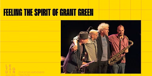 FEELING THE SPIRIT OF GRANT GREEN [Jazz]