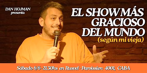El show m\u00e1s gracioso del mundo (seg\u00fan mi vieja) - Stand Up