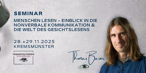 Seminar \u201eMenschen lesen \u2013 Einblick in die nonverbale Kommunikation & die Welt des Gesichtslesens\u201c