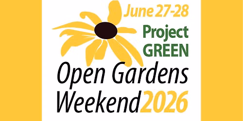 Project GREEN Invites Public to Explore Open Gardens Weekend 2026