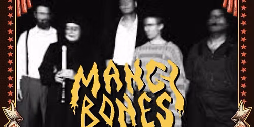 MANGY BONES SAT 1AM BIG TENT AT MUDDY ROOTS MUSIC FESTIVAL