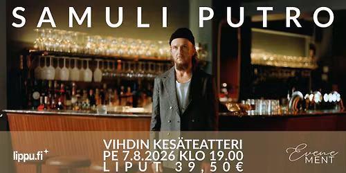 Samuli Putro | Vihdin kes\u00e4teatteri