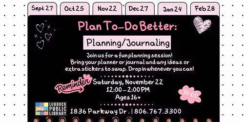 Plan-To-Do Better at Patterson Branch Library
