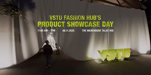 VStu Fashion Hub's Product Showcase Day