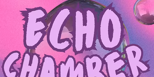 Echo Chamber 2026