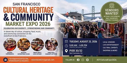 San Francisco Cultural Heritage & Community Market Expo 2026