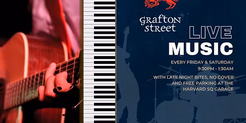LIVE MUSIC AT GRAFTON STREET PUB AND GRILL!