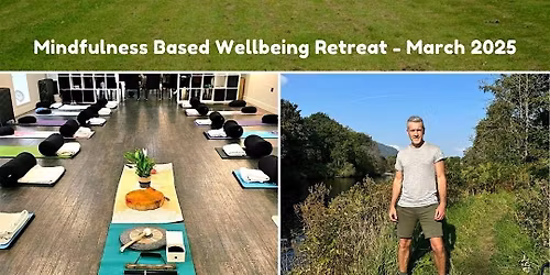 Mindfulness Based Wellbeing Retreat - 1st & 2nd August 2026