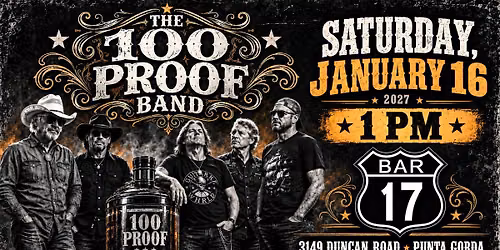 The 100 Proof Band Rocks Bar 17!!!