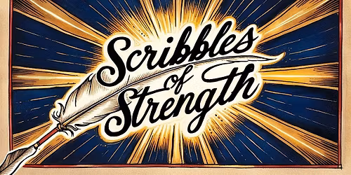 Scribbles of Strength: Laughter, Life and Latte
