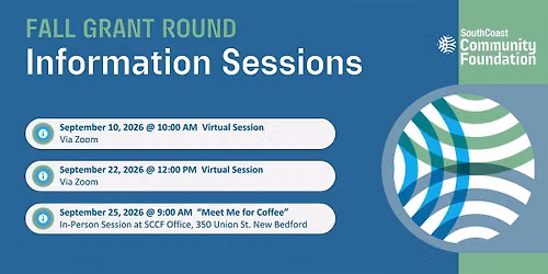 SouthCoast Community Foundation's Fall Grant Round Information Sessions