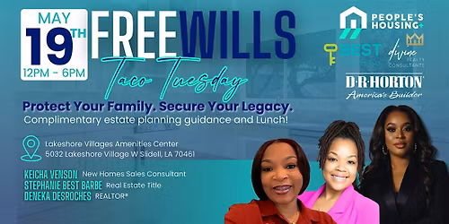 Taco \u2018Bout Your Future: Free Will Clinic + Asset Protection