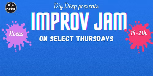 Improv Jams: multiple Thursdays