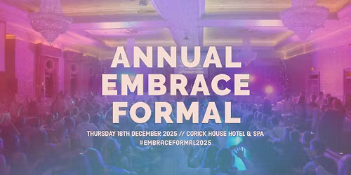 The Annual Embrace Formal \/\/ Corick House Hotel & Spa